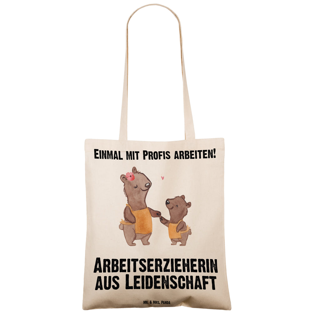 Tragetasche Arbeitserzieherin aus Leidenschaft Beuteltasche, Beutel, Einkaufstasche, Jutebeutel, Stoffbeutel, Tasche, Shopper, Umhängetasche, Strandtasche, Schultertasche, Stofftasche, Tragetasche, Badetasche, Jutetasche, Einkaufstüte, Laptoptasche, Beruf, Ausbildung, Jubiläum, Abschied, Rente, Kollege, Kollegin, Geschenk, Schenken, Arbeitskollege, Mitarbeiter, Firma, Danke, Dankeschön, Arbeitserzieherin, Arbeitspädagogin, Studium