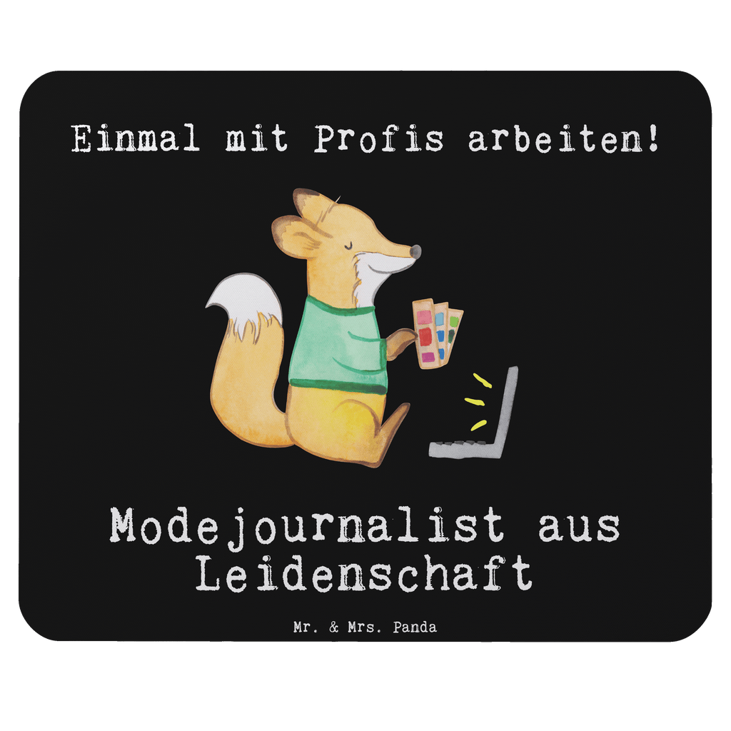 Mauspad Modejournalist aus Leidenschaft Mousepad, Computer zubehör, Büroausstattung, PC Zubehör, Arbeitszimmer, Mauspad, Einzigartiges Mauspad, Designer Mauspad, Mausunterlage, Mauspad Büro, Beruf, Ausbildung, Jubiläum, Abschied, Rente, Kollege, Kollegin, Geschenk, Schenken, Arbeitskollege, Mitarbeiter, Firma, Danke, Dankeschön, Modejournalist, Journalist, Reporter, Redakteur, Pressebüro, Studium