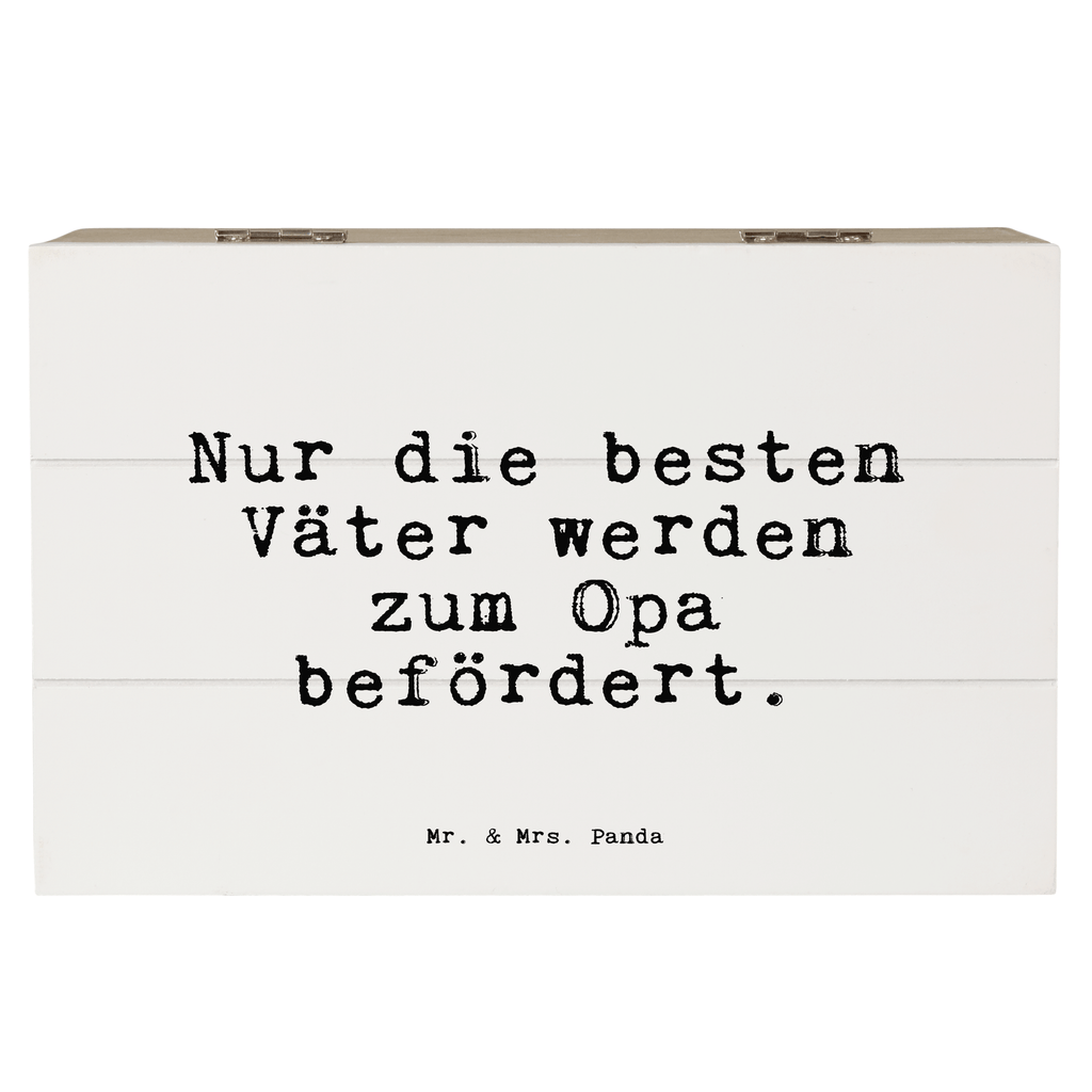 Holzkiste Sprüche und Zitate Nur die besten Väter werden zum Opa befördert. Holzkiste, Kiste, Schatzkiste, Truhe, Schatulle, XXL, Erinnerungsbox, Erinnerungskiste, Dekokiste, Aufbewahrungsbox, Geschenkbox, Geschenkdose, Spruch, Sprüche, lustige Sprüche, Weisheiten, Zitate, Spruch Geschenke, Spruch Sprüche Weisheiten Zitate Lustig Weisheit Worte