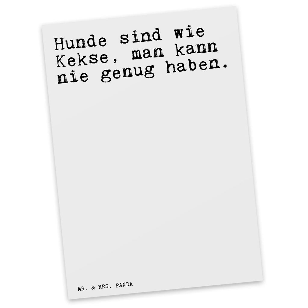 Postkarte Sprüche und Zitate Hunde sind wie Kekse, man kann nie genug haben. Postkarte, Karte, Geschenkkarte, Grußkarte, Einladung, Ansichtskarte, Geburtstagskarte, Einladungskarte, Dankeskarte, Ansichtskarten, Einladung Geburtstag, Einladungskarten Geburtstag, Spruch, Sprüche, lustige Sprüche, Weisheiten, Zitate, Spruch Geschenke, Spruch Sprüche Weisheiten Zitate Lustig Weisheit Worte