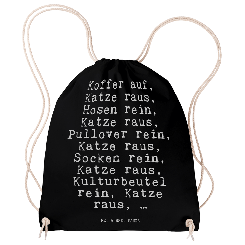 Sportbeutel Koffer auf, Katze raus,... Sportbeutel, Turnbeutel, Beutel, Sporttasche, Tasche, Stoffbeutel, Sportbeutel Kinder, Gymsack, Beutel Rucksack, Kleine Sporttasche, Sportzubehör, Turnbeutel Baumwolle, Spruch, Sprüche, lustige Sprüche, Weisheiten, Zitate, Spruch Geschenke, Spruch Sprüche Weisheiten Zitate Lustig Weisheit Worte