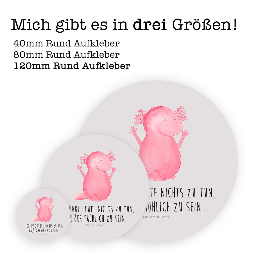 Rund Aufkleber Axolotl Hurra Sticker, Aufkleber, Etikett, Axolotl, Molch, Axolot, Schwanzlurch, Lurch, Lurche, fröhlich, Spaß, Freude, Motivation, Zufriedenheit