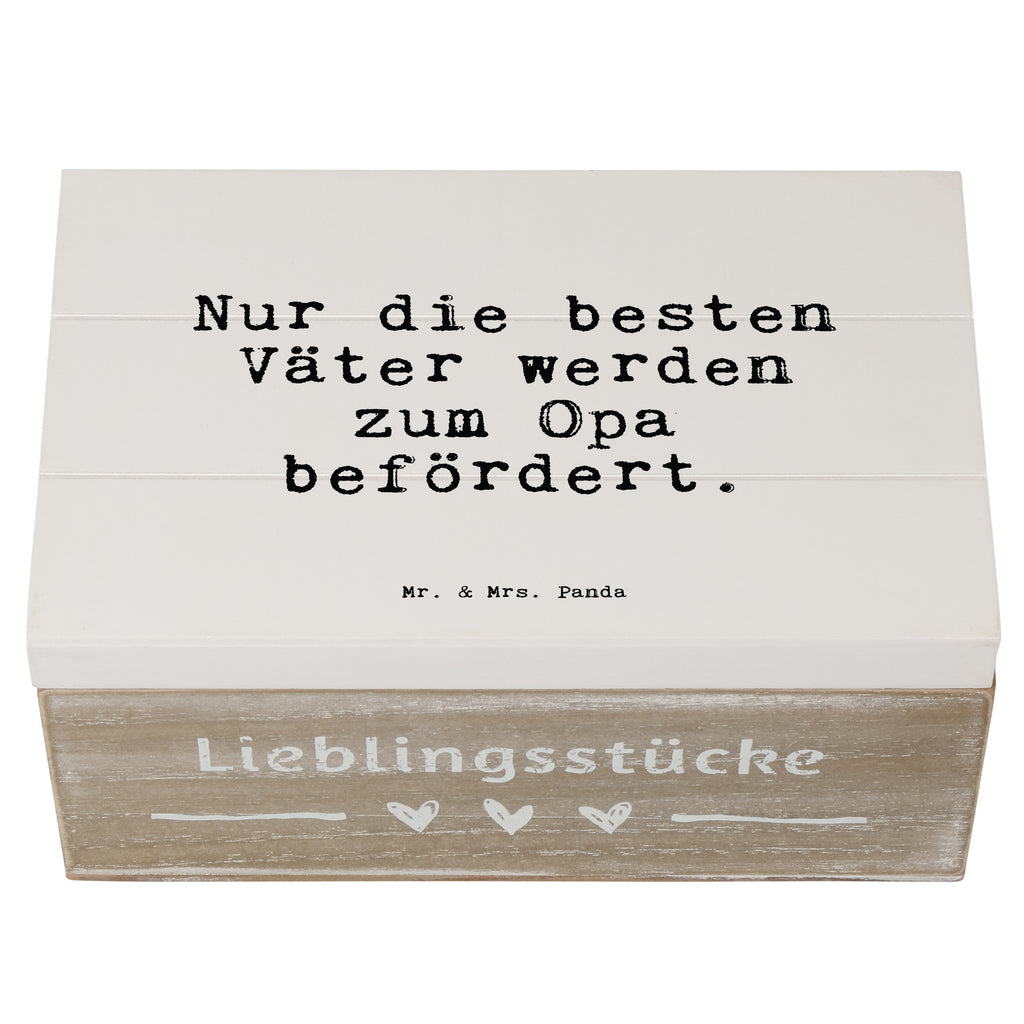 Holzkiste Sprüche und Zitate Nur die besten Väter werden zum Opa befördert. Holzkiste, Kiste, Schatzkiste, Truhe, Schatulle, XXL, Erinnerungsbox, Erinnerungskiste, Dekokiste, Aufbewahrungsbox, Geschenkbox, Geschenkdose, Spruch, Sprüche, lustige Sprüche, Weisheiten, Zitate, Spruch Geschenke, Spruch Sprüche Weisheiten Zitate Lustig Weisheit Worte