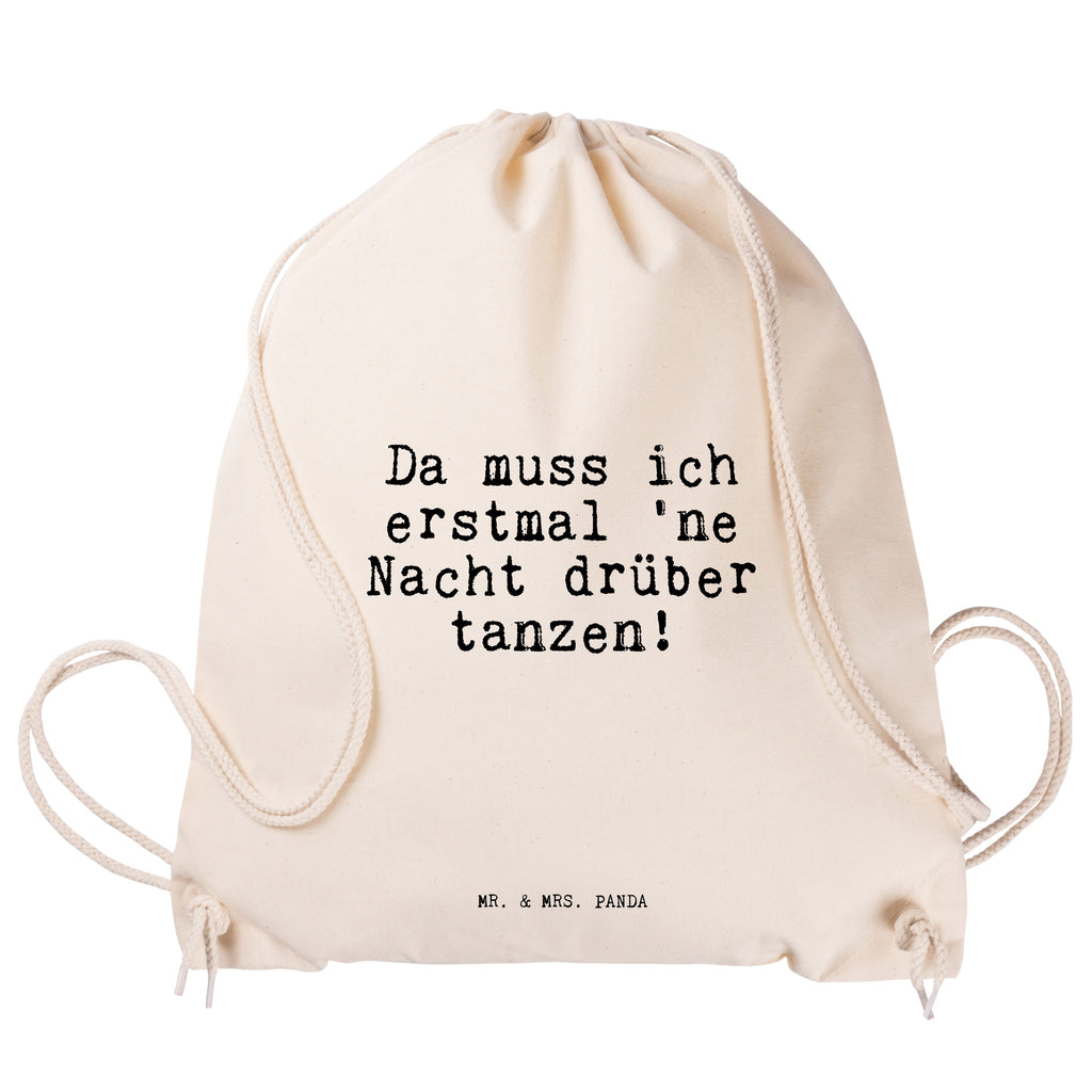 Sportbeutel Da muss ich erstmal... Sportbeutel, Turnbeutel, Beutel, Sporttasche, Tasche, Stoffbeutel, Sportbeutel Kinder, Gymsack, Beutel Rucksack, Kleine Sporttasche, Sportzubehör, Turnbeutel Baumwolle, Spruch, Sprüche, lustige Sprüche, Weisheiten, Zitate, Spruch Geschenke, Spruch Sprüche Weisheiten Zitate Lustig Weisheit Worte