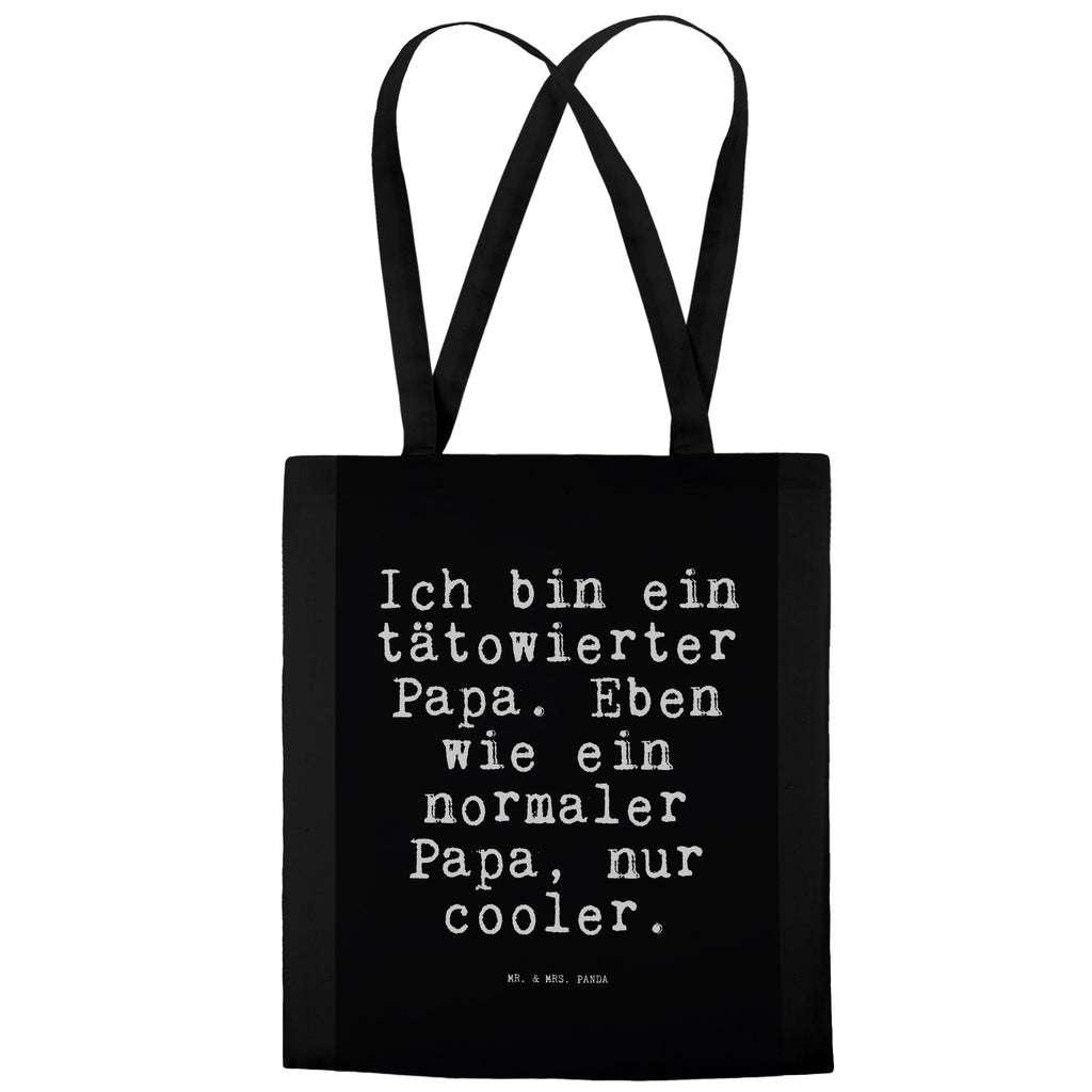 Tragetasche Ich bin ein tätowierter... Beuteltasche, Beutel, Einkaufstasche, Jutebeutel, Stoffbeutel, Tasche, Shopper, Umhängetasche, Strandtasche, Schultertasche, Stofftasche, Tragetasche, Badetasche, Jutetasche, Einkaufstüte, Laptoptasche, Spruch, Sprüche, lustige Sprüche, Weisheiten, Zitate, Spruch Geschenke, Spruch Sprüche Weisheiten Zitate Lustig Weisheit Worte