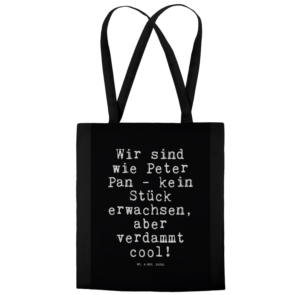 Tragetasche Wir sind wie Peter... Beuteltasche, Beutel, Einkaufstasche, Jutebeutel, Stoffbeutel, Tasche, Shopper, Umhängetasche, Strandtasche, Schultertasche, Stofftasche, Tragetasche, Badetasche, Jutetasche, Einkaufstüte, Laptoptasche, Spruch, Sprüche, lustige Sprüche, Weisheiten, Zitate, Spruch Geschenke, Spruch Sprüche Weisheiten Zitate Lustig Weisheit Worte