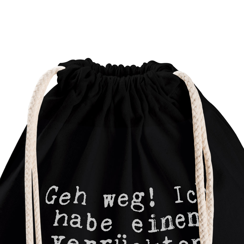 Sportbeutel Geh weg! Ich habe... Sportbeutel, Turnbeutel, Beutel, Sporttasche, Tasche, Stoffbeutel, Sportbeutel Kinder, Gymsack, Beutel Rucksack, Kleine Sporttasche, Sportzubehör, Turnbeutel Baumwolle, Spruch, Sprüche, lustige Sprüche, Weisheiten, Zitate, Spruch Geschenke, Spruch Sprüche Weisheiten Zitate Lustig Weisheit Worte