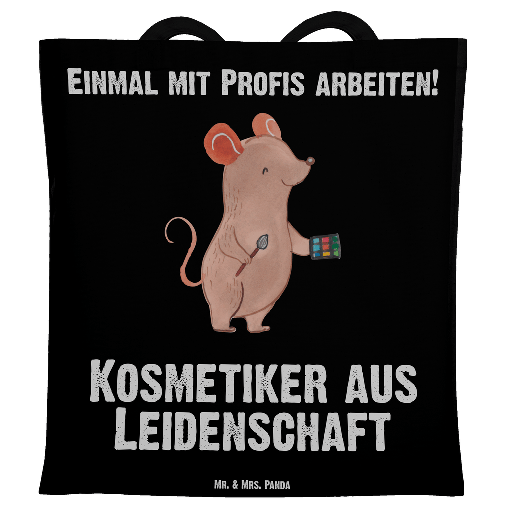 Tragetasche Kosmetiker aus Leidenschaft Beuteltasche, Beutel, Einkaufstasche, Jutebeutel, Stoffbeutel, Tasche, Shopper, Umhängetasche, Strandtasche, Schultertasche, Stofftasche, Tragetasche, Badetasche, Jutetasche, Einkaufstüte, Laptoptasche, Beruf, Ausbildung, Jubiläum, Abschied, Rente, Kollege, Kollegin, Geschenk, Schenken, Arbeitskollege, Mitarbeiter, Firma, Danke, Dankeschön, Kosmetiker, Make Up Artist, Maskenbildner, Visagist, Beauty Salon, Kosmetikstudio, Eröffnung