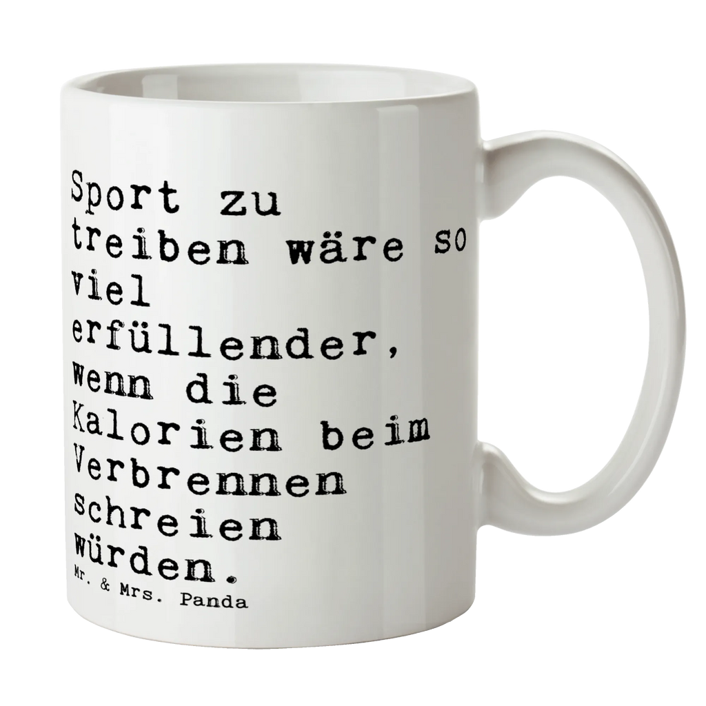 Tasse Sprüche und Zitate Sport zu treiben wäre so viel erfüllender, wenn die Kalorien beim Verbrennen schreien würden. Tasse, Kaffeetasse, Teetasse, Becher, Kaffeebecher, Teebecher, Keramiktasse, Porzellantasse, Büro Tasse, Geschenk Tasse, Tasse Sprüche, Tasse Motive, Kaffeetassen, Tasse bedrucken, Designer Tasse, Cappuccino Tassen, Schöne Teetassen, Spruch, Sprüche, lustige Sprüche, Weisheiten, Zitate, Spruch Geschenke, Spruch Sprüche Weisheiten Zitate Lustig Weisheit Worte