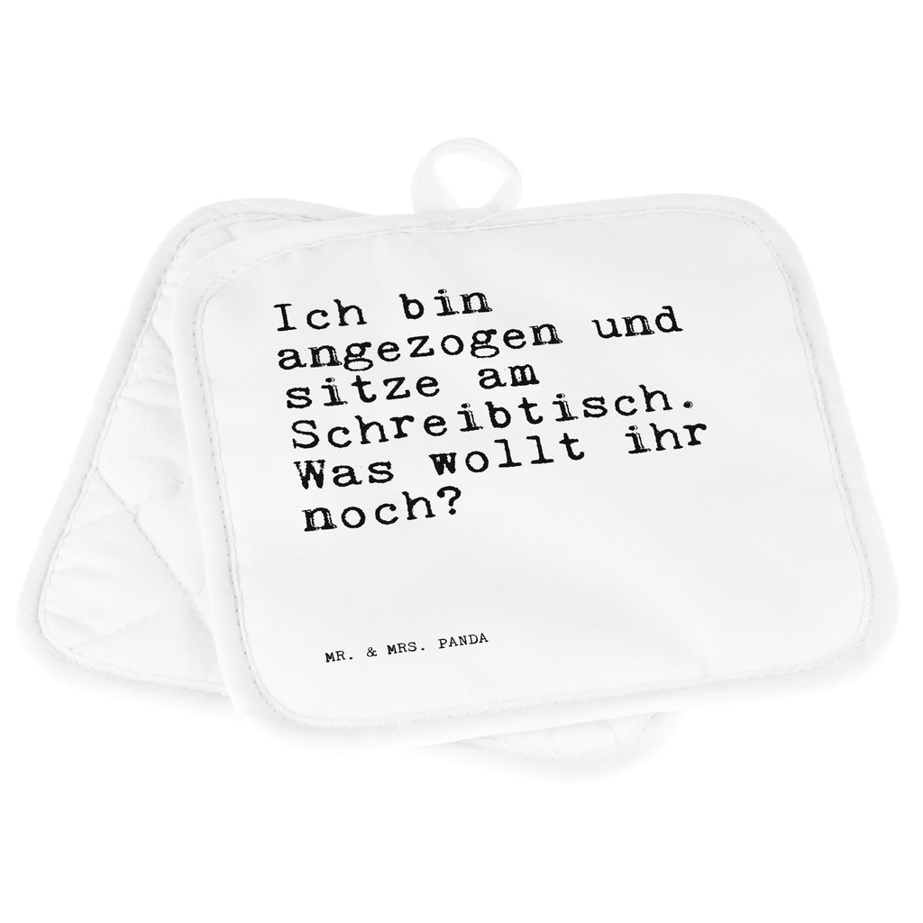 2er Set Topflappen  Sprüche und Zitate Ich bin angezogen und sitze am Schreibtisch. Was wollt ihr noch? Topflappen, Topfuntersetzer, Ofenhandschuh, Topflappen Set, Topflappen lustig, Topflappen mit Spruch, Ofenhandschuhe, Topfhandschuhe, Topfhandschuh, Topflappenset, Topflappen 2er Set, Schöne Topflappen, Spruch, Sprüche, lustige Sprüche, Weisheiten, Zitate, Spruch Geschenke, Spruch Sprüche Weisheiten Zitate Lustig Weisheit Worte