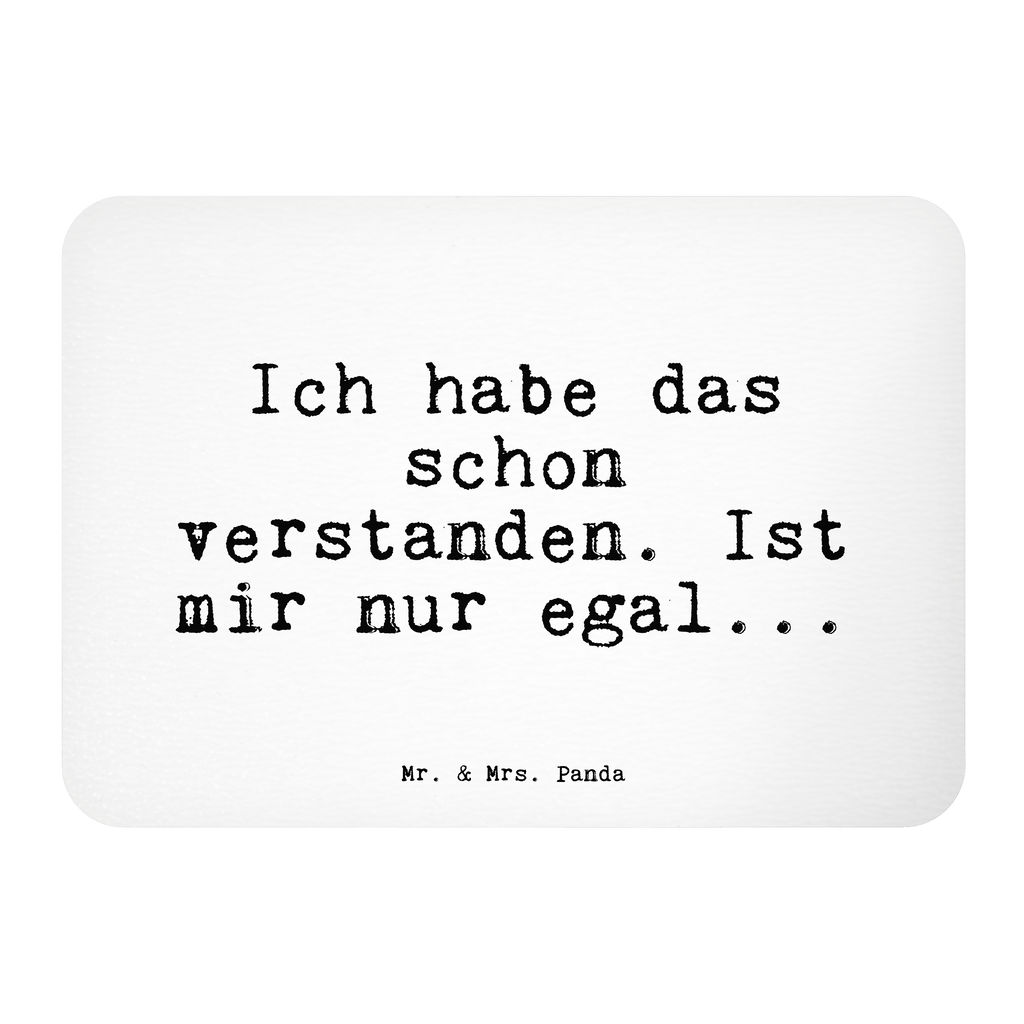 Magnet Sprüche und Zitate Ich habe das schon verstanden. Ist mir nur egal... Kühlschrankmagnet, Pinnwandmagnet, Souvenir Magnet, Motivmagnete, Dekomagnet, Whiteboard Magnet, Notiz Magnet, Kühlschrank Dekoration, Spruch, Sprüche, lustige Sprüche, Weisheiten, Zitate, Spruch Geschenke, Spruch Sprüche Weisheiten Zitate Lustig Weisheit Worte