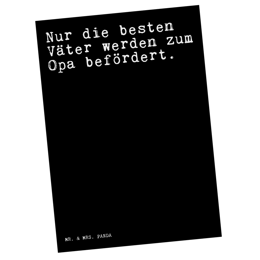 Postkarte Nur die besten Väter... Postkarte, Karte, Geschenkkarte, Grußkarte, Einladung, Ansichtskarte, Geburtstagskarte, Einladungskarte, Dankeskarte, Ansichtskarten, Einladung Geburtstag, Einladungskarten Geburtstag, Spruch, Sprüche, lustige Sprüche, Weisheiten, Zitate, Spruch Geschenke, Spruch Sprüche Weisheiten Zitate Lustig Weisheit Worte