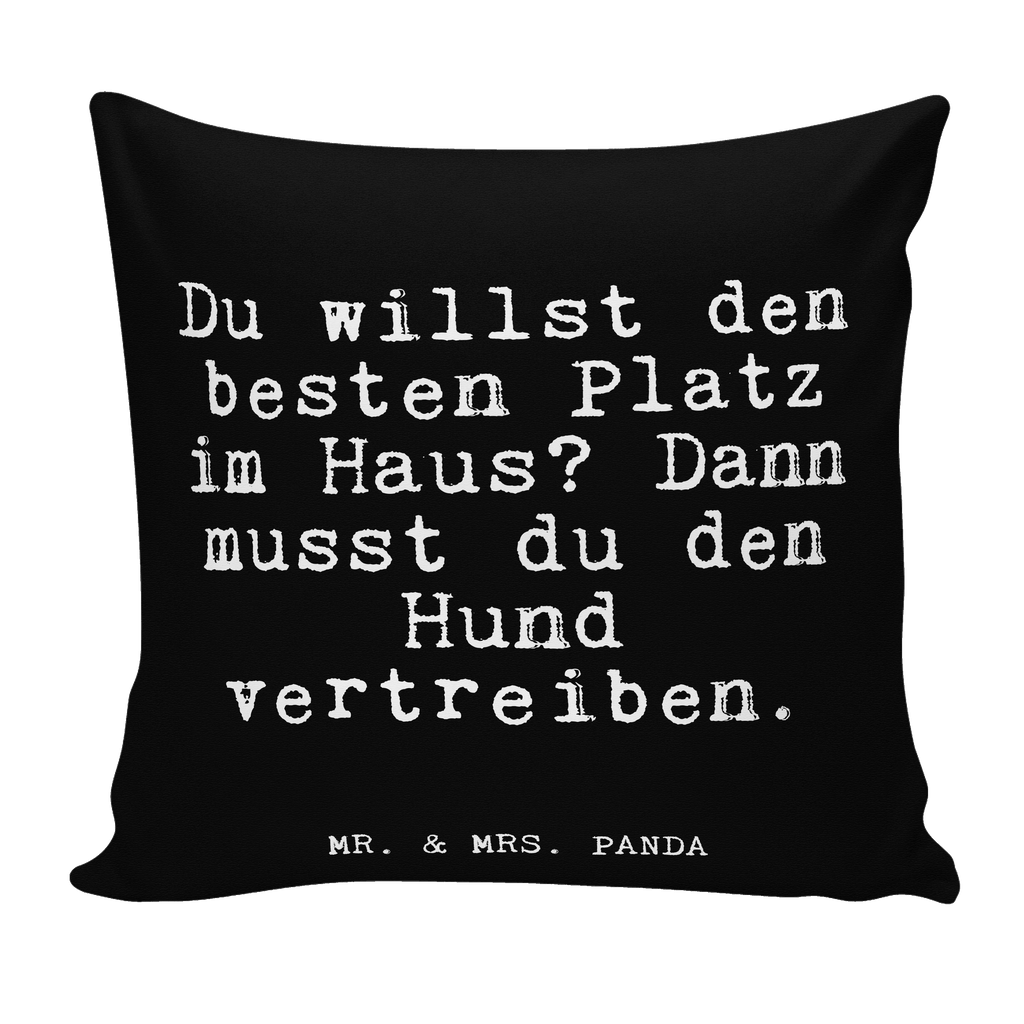 40x40 Kissen Fun Talk Du willst den besten Platz im Haus? Dann musst du den Hund vertreiben. Kissenhülle, Kopfkissen, Sofakissen, Dekokissen, Motivkissen, sofakissen, sitzkissen, Kissen, Kissenbezüge, Kissenbezug 40x40, Kissen 40x40, Kissenhülle 40x40, Zierkissen, Couchkissen, Dekokissen Sofa, Sofakissen 40x40, Dekokissen 40x40, Kopfkissen 40x40, Kissen 40x40 Waschbar, Spruch, Sprüche, lustige Sprüche, Weisheiten, Zitate, Spruch Geschenke, Glizer Spruch Sprüche Weisheiten Zitate Lustig Weisheit Worte