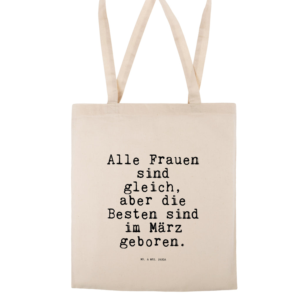 Tragetasche Alle Frauen sind gleich,... Beuteltasche, Beutel, Einkaufstasche, Jutebeutel, Stoffbeutel, Tasche, Shopper, Umhängetasche, Strandtasche, Schultertasche, Stofftasche, Tragetasche, Badetasche, Jutetasche, Einkaufstüte, Laptoptasche, Spruch, Sprüche, lustige Sprüche, Weisheiten, Zitate, Spruch Geschenke, Spruch Sprüche Weisheiten Zitate Lustig Weisheit Worte