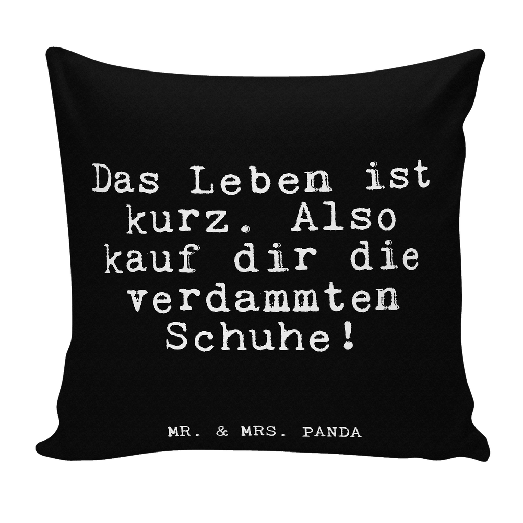 40x40 Kissen Fun Talk Das Leben ist kurz. Also kauf dir die verdammten Schuhe! Kissenhülle, Kopfkissen, Sofakissen, Dekokissen, Motivkissen, sofakissen, sitzkissen, Kissen, Kissenbezüge, Kissenbezug 40x40, Kissen 40x40, Kissenhülle 40x40, Zierkissen, Couchkissen, Dekokissen Sofa, Sofakissen 40x40, Dekokissen 40x40, Kopfkissen 40x40, Kissen 40x40 Waschbar, Spruch, Sprüche, lustige Sprüche, Weisheiten, Zitate, Spruch Geschenke, Glizer Spruch Sprüche Weisheiten Zitate Lustig Weisheit Worte