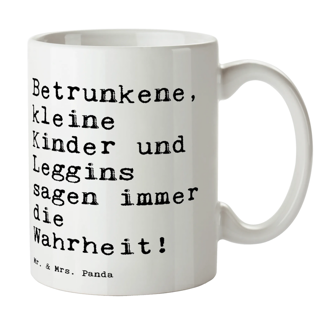 Tasse Betrunkene, kleine Kinder und... Tasse, Kaffeetasse, Teetasse, Becher, Kaffeebecher, Teebecher, Keramiktasse, Porzellantasse, Büro Tasse, Geschenk Tasse, Tasse Sprüche, Tasse Motive, Kaffeetassen, Tasse bedrucken, Designer Tasse, Cappuccino Tassen, Schöne Teetassen, Spruch, Sprüche, lustige Sprüche, Weisheiten, Zitate, Spruch Geschenke, Spruch Sprüche Weisheiten Zitate Lustig Weisheit Worte