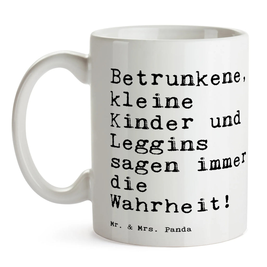 Tasse Betrunkene, kleine Kinder und... Tasse, Kaffeetasse, Teetasse, Becher, Kaffeebecher, Teebecher, Keramiktasse, Porzellantasse, Büro Tasse, Geschenk Tasse, Tasse Sprüche, Tasse Motive, Kaffeetassen, Tasse bedrucken, Designer Tasse, Cappuccino Tassen, Schöne Teetassen, Spruch, Sprüche, lustige Sprüche, Weisheiten, Zitate, Spruch Geschenke, Spruch Sprüche Weisheiten Zitate Lustig Weisheit Worte