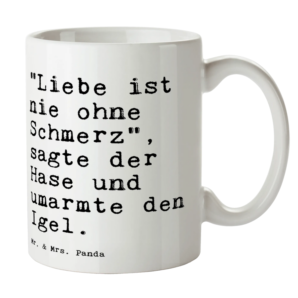 Tasse "Liebe ist nie ohne... Tasse, Kaffeetasse, Teetasse, Becher, Kaffeebecher, Teebecher, Keramiktasse, Porzellantasse, Büro Tasse, Geschenk Tasse, Tasse Sprüche, Tasse Motive, Kaffeetassen, Tasse bedrucken, Designer Tasse, Cappuccino Tassen, Schöne Teetassen, Spruch, Sprüche, lustige Sprüche, Weisheiten, Zitate, Spruch Geschenke, Spruch Sprüche Weisheiten Zitate Lustig Weisheit Worte