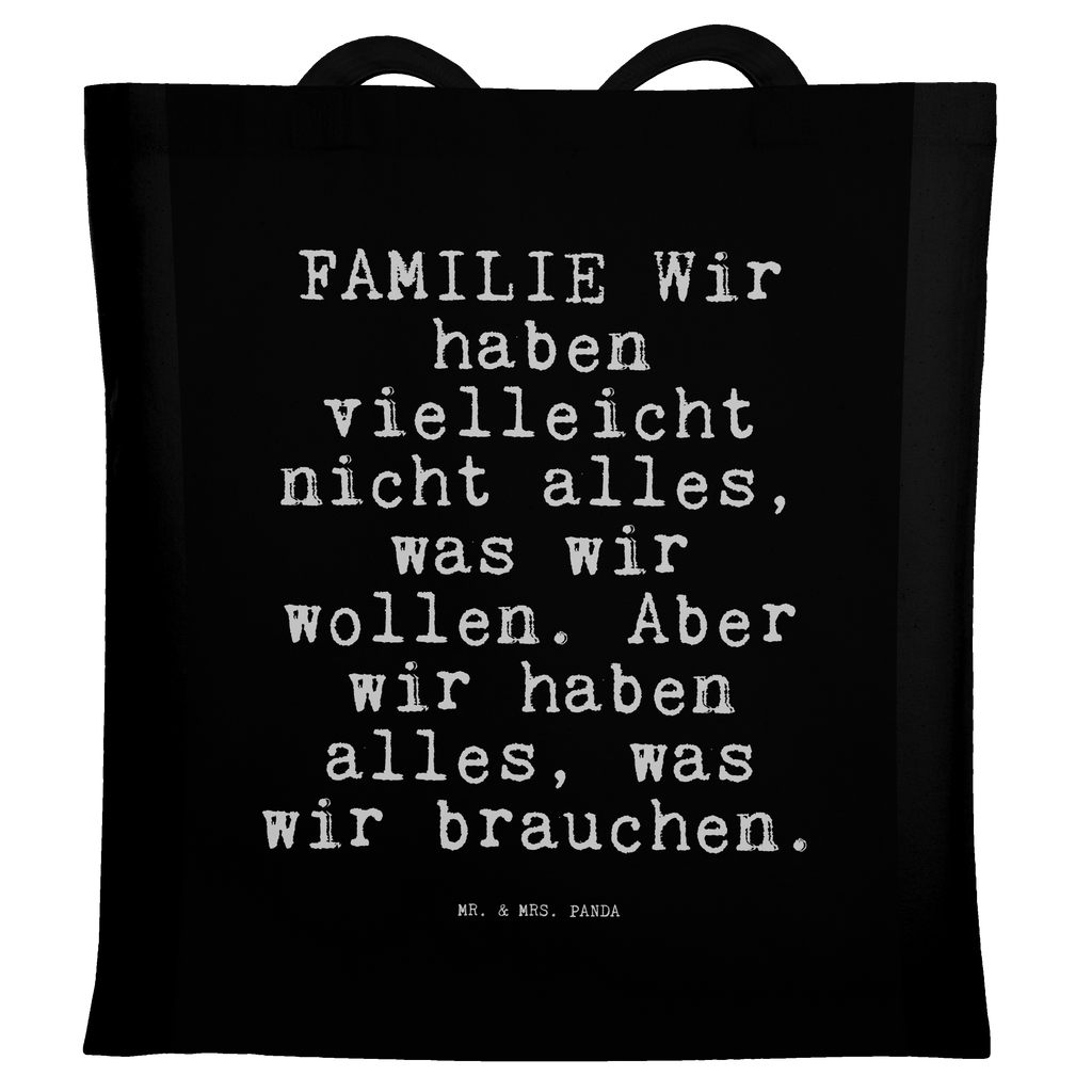 Tragetasche FAMILIE Wir haben vielleicht... Beuteltasche, Beutel, Einkaufstasche, Jutebeutel, Stoffbeutel, Tasche, Shopper, Umhängetasche, Strandtasche, Schultertasche, Stofftasche, Tragetasche, Badetasche, Jutetasche, Einkaufstüte, Laptoptasche, Spruch, Sprüche, lustige Sprüche, Weisheiten, Zitate, Spruch Geschenke, Spruch Sprüche Weisheiten Zitate Lustig Weisheit Worte