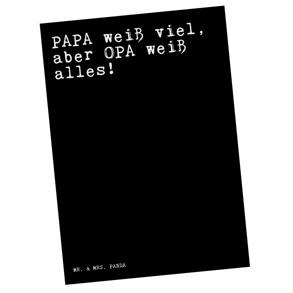 Postkarte Sprüche und Zitate PAPA weiß viel, aber OPA weiß alles! Postkarte, Karte, Geschenkkarte, Grußkarte, Einladung, Ansichtskarte, Geburtstagskarte, Einladungskarte, Dankeskarte, Ansichtskarten, Einladung Geburtstag, Einladungskarten Geburtstag, Spruch, Sprüche, lustige Sprüche, Weisheiten, Zitate, Spruch Geschenke, Spruch Sprüche Weisheiten Zitate Lustig Weisheit Worte