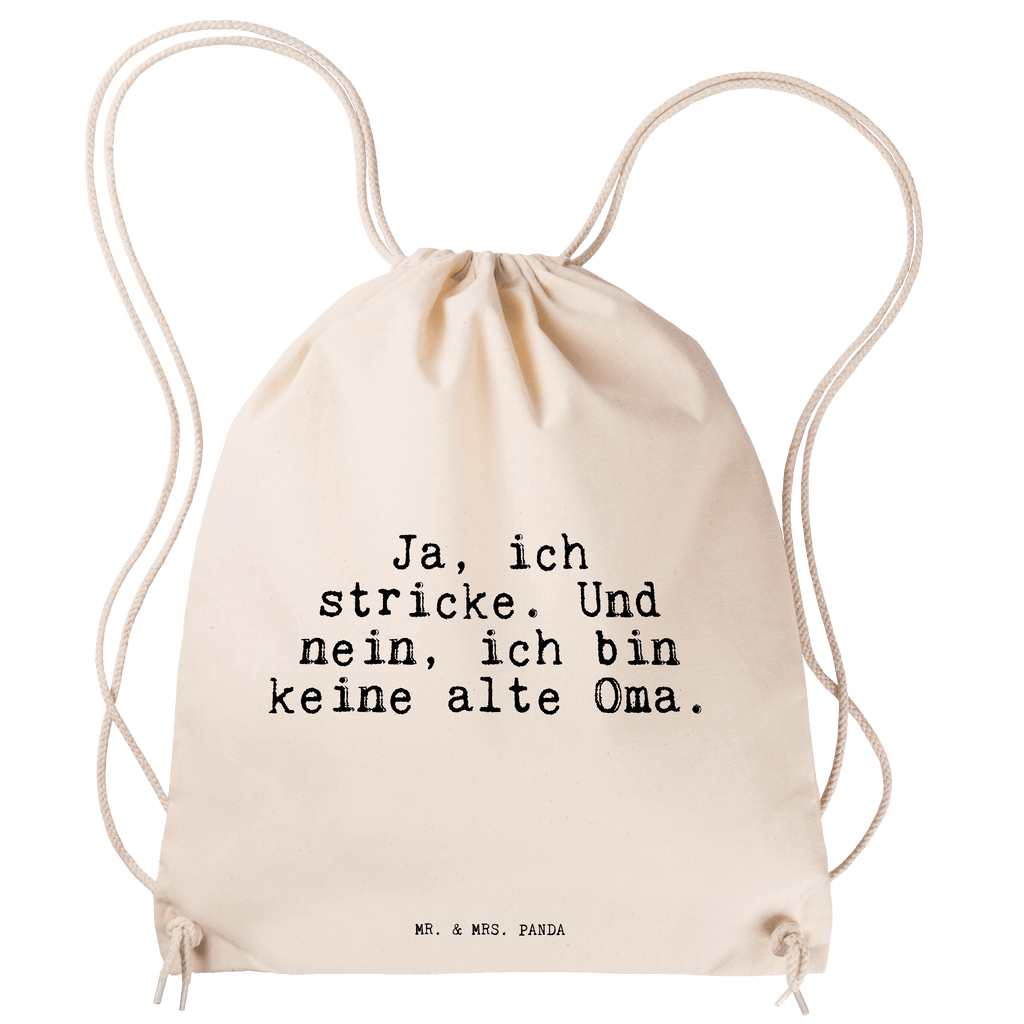 Sportbeutel Ja, ich stricke. Und... Sportbeutel, Turnbeutel, Beutel, Sporttasche, Tasche, Stoffbeutel, Sportbeutel Kinder, Gymsack, Beutel Rucksack, Kleine Sporttasche, Sportzubehör, Turnbeutel Baumwolle, Spruch, Sprüche, lustige Sprüche, Weisheiten, Zitate, Spruch Geschenke, Spruch Sprüche Weisheiten Zitate Lustig Weisheit Worte