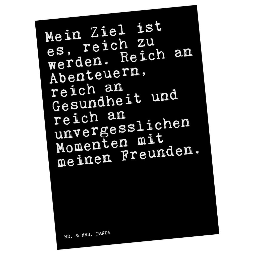 Postkarte Mein Ziel ist es,... Postkarte, Karte, Geschenkkarte, Grußkarte, Einladung, Ansichtskarte, Geburtstagskarte, Einladungskarte, Dankeskarte, Ansichtskarten, Einladung Geburtstag, Einladungskarten Geburtstag, Spruch, Sprüche, lustige Sprüche, Weisheiten, Zitate, Spruch Geschenke, Spruch Sprüche Weisheiten Zitate Lustig Weisheit Worte