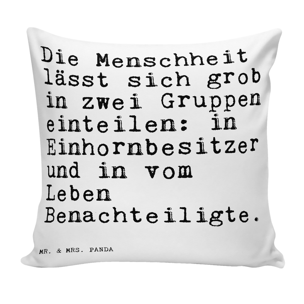 40x40 Kissen Sprüche und Zitate Die Menschheit lässt sich grob in zwei Gruppen einteilen: in Einhornbesitzer und in vom Leben Benachteiligte. Kissenhülle, Kopfkissen, Sofakissen, Dekokissen, Motivkissen, sofakissen, sitzkissen, Kissen, Kissenbezüge, Kissenbezug 40x40, Kissen 40x40, Kissenhülle 40x40, Zierkissen, Couchkissen, Dekokissen Sofa, Sofakissen 40x40, Dekokissen 40x40, Kopfkissen 40x40, Kissen 40x40 Waschbar, Spruch, Sprüche, lustige Sprüche, Weisheiten, Zitate, Spruch Geschenke, Spruch Sprüche Weisheiten Zitate Lustig Weisheit Worte