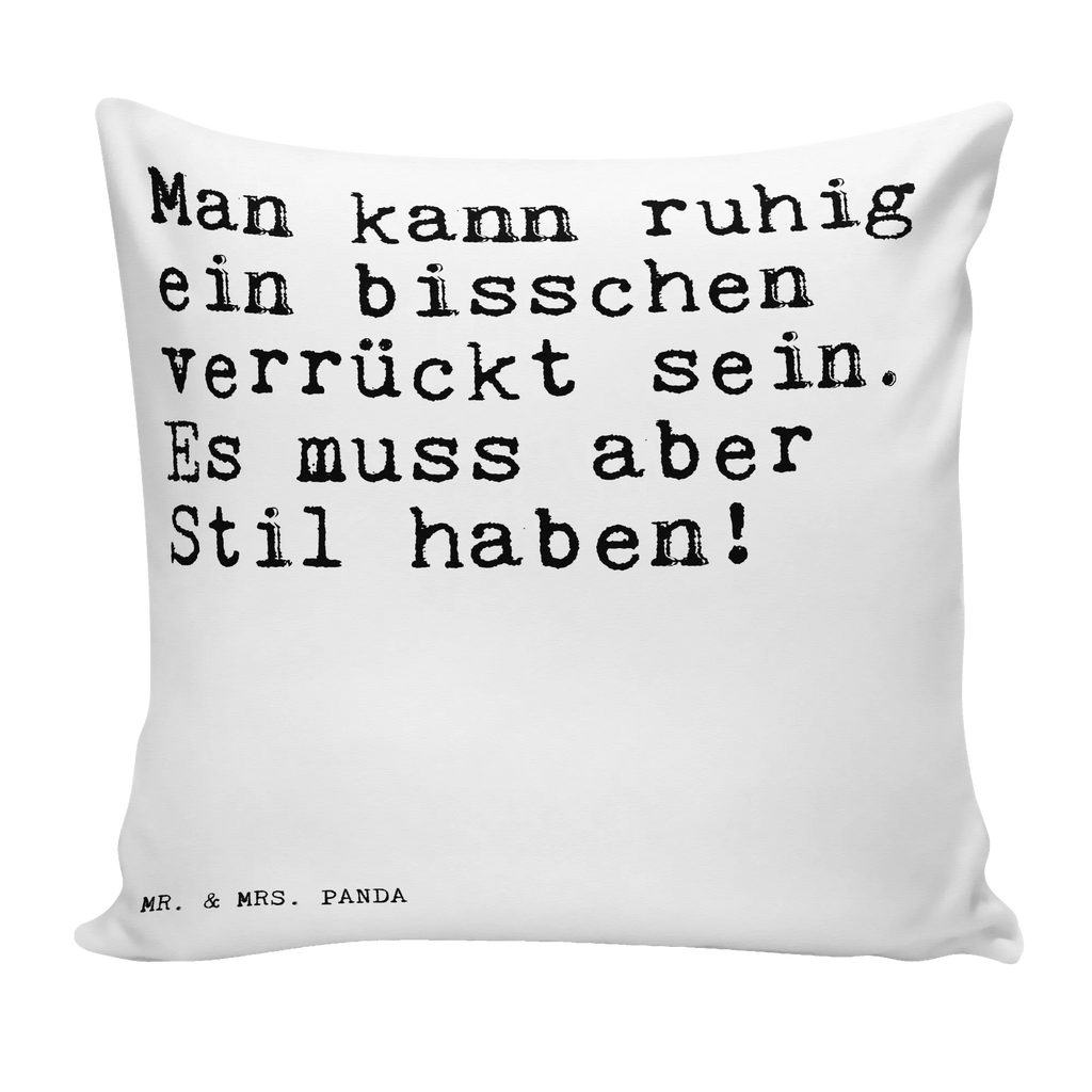 40x40 Kissen Sprüche und Zitate Man kann ruhig ein bisschen verrückt sein. Es muss aber Stil haben! Kissenhülle, Kopfkissen, Sofakissen, Dekokissen, Motivkissen, sofakissen, sitzkissen, Kissen, Kissenbezüge, Kissenbezug 40x40, Kissen 40x40, Kissenhülle 40x40, Zierkissen, Couchkissen, Dekokissen Sofa, Sofakissen 40x40, Dekokissen 40x40, Kopfkissen 40x40, Kissen 40x40 Waschbar, Spruch, Sprüche, lustige Sprüche, Weisheiten, Zitate, Spruch Geschenke, Spruch Sprüche Weisheiten Zitate Lustig Weisheit Worte