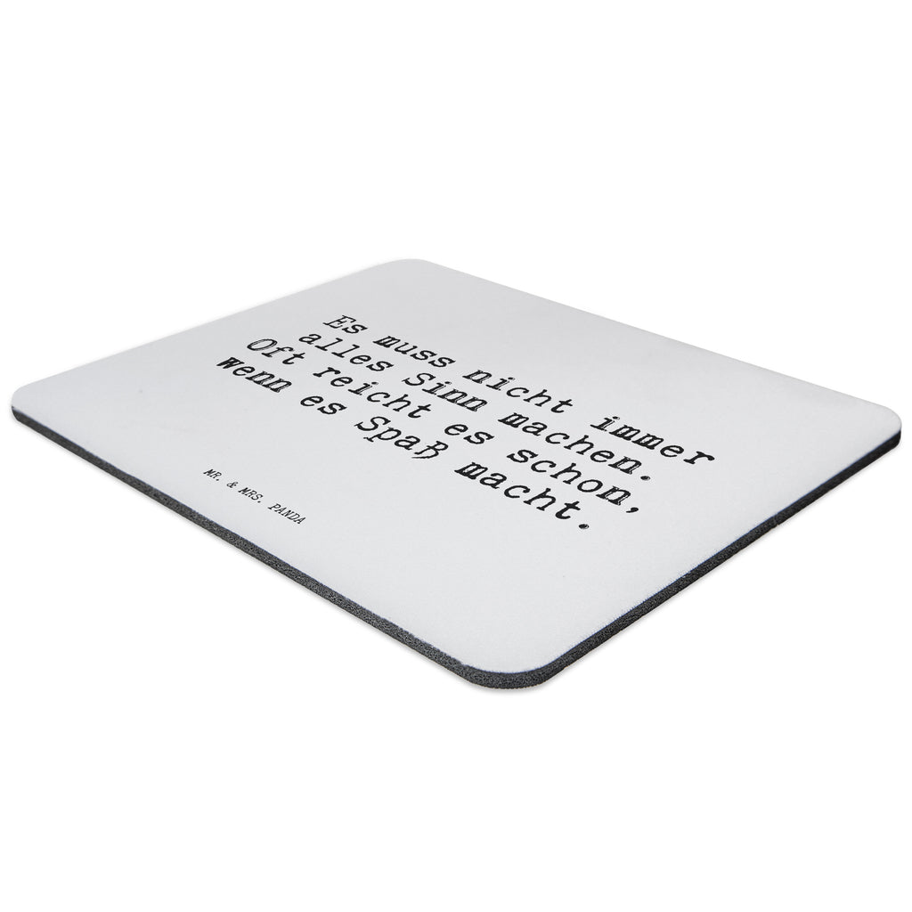 Mauspad Sprüche und Zitate Es muss nicht immer alles Sinn machen. Oft reicht es schon, wenn es Spaß macht. Mousepad, Computer zubehör, Büroausstattung, PC Zubehör, Arbeitszimmer, Mauspad, Einzigartiges Mauspad, Designer Mauspad, Mausunterlage, Mauspad Büro, Spruch, Sprüche, lustige Sprüche, Weisheiten, Zitate, Spruch Geschenke, Spruch Sprüche Weisheiten Zitate Lustig Weisheit Worte