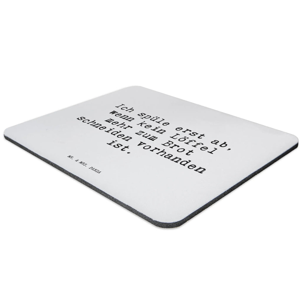 Mauspad Sprüche und Zitate Ich spüle erst ab, wenn kein Löffel mehr zum Brot schneiden vorhanden ist. Mousepad, Computer zubehör, Büroausstattung, PC Zubehör, Arbeitszimmer, Mauspad, Einzigartiges Mauspad, Designer Mauspad, Mausunterlage, Mauspad Büro, Spruch, Sprüche, lustige Sprüche, Weisheiten, Zitate, Spruch Geschenke, Spruch Sprüche Weisheiten Zitate Lustig Weisheit Worte