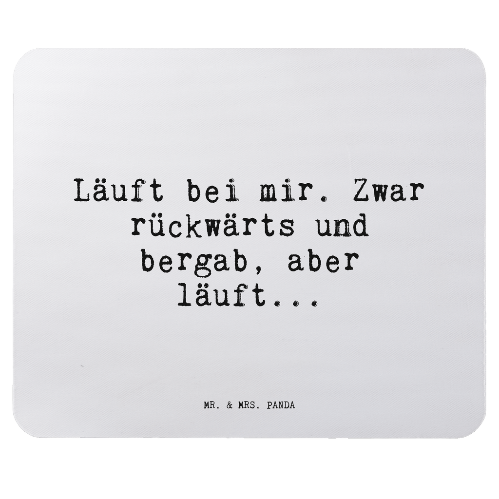 Mauspad Sprüche und Zitate Läuft bei mir. Zwar rückwärts und bergab, aber läuft... Mousepad, Computer zubehör, Büroausstattung, PC Zubehör, Arbeitszimmer, Mauspad, Einzigartiges Mauspad, Designer Mauspad, Mausunterlage, Mauspad Büro, Spruch, Sprüche, lustige Sprüche, Weisheiten, Zitate, Spruch Geschenke, Spruch Sprüche Weisheiten Zitate Lustig Weisheit Worte