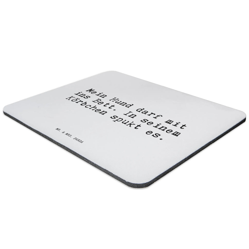 Mauspad Sprüche und Zitate Mein Hund darf mit ins Bett. In seinem Körbchen spukt es. Mousepad, Computer zubehör, Büroausstattung, PC Zubehör, Arbeitszimmer, Mauspad, Einzigartiges Mauspad, Designer Mauspad, Mausunterlage, Mauspad Büro, Spruch, Sprüche, lustige Sprüche, Weisheiten, Zitate, Spruch Geschenke, Spruch Sprüche Weisheiten Zitate Lustig Weisheit Worte