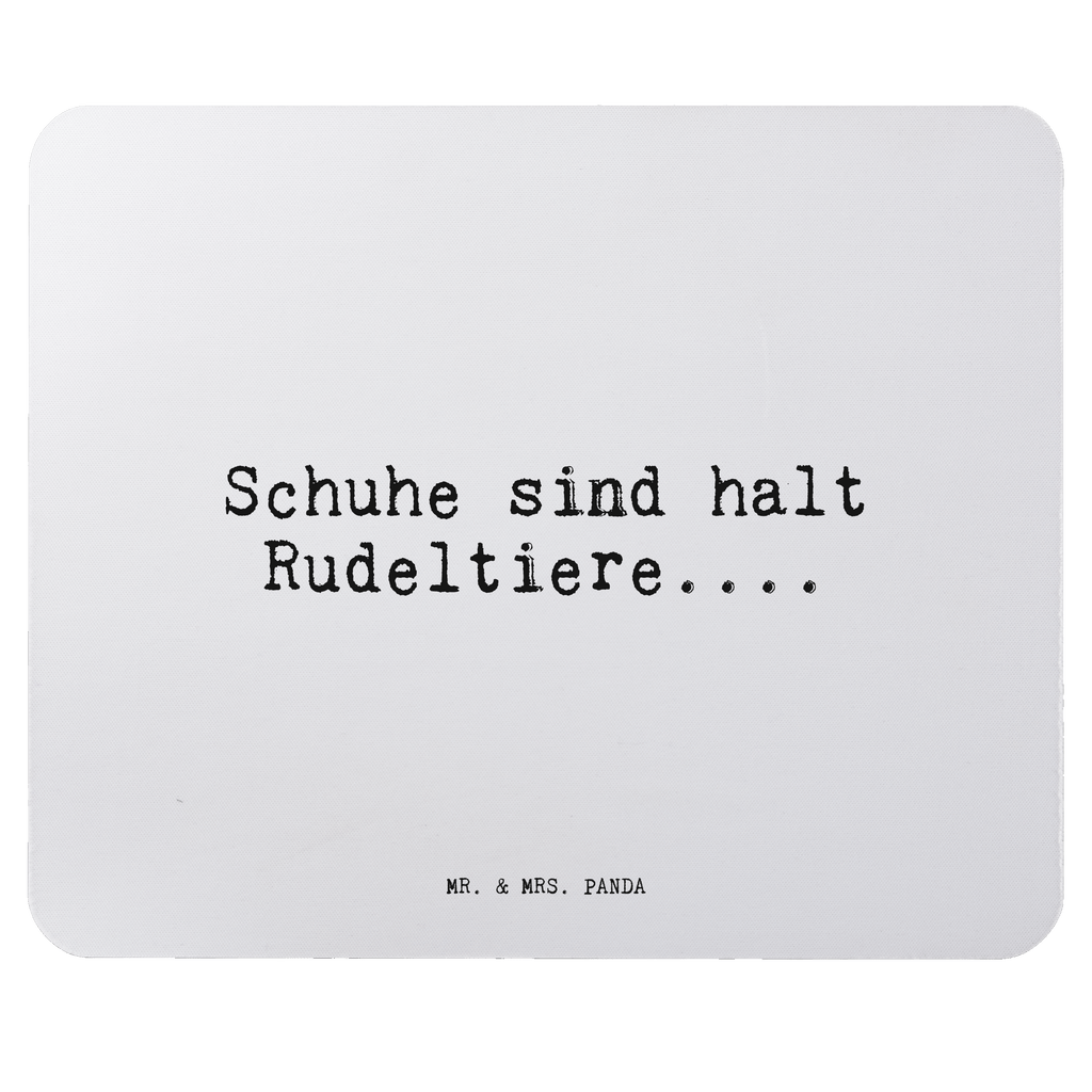 Mauspad Schuhe sind halt Rudeltiere....... Mousepad, Computer zubehör, Büroausstattung, PC Zubehör, Arbeitszimmer, Mauspad, Einzigartiges Mauspad, Designer Mauspad, Mausunterlage, Mauspad Büro, Spruch, Sprüche, lustige Sprüche, Weisheiten, Zitate, Spruch Geschenke, Spruch Sprüche Weisheiten Zitate Lustig Weisheit Worte