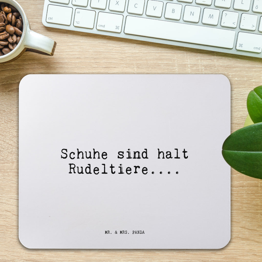 Mauspad Schuhe sind halt Rudeltiere....... Mousepad, Computer zubehör, Büroausstattung, PC Zubehör, Arbeitszimmer, Mauspad, Einzigartiges Mauspad, Designer Mauspad, Mausunterlage, Mauspad Büro, Spruch, Sprüche, lustige Sprüche, Weisheiten, Zitate, Spruch Geschenke, Spruch Sprüche Weisheiten Zitate Lustig Weisheit Worte