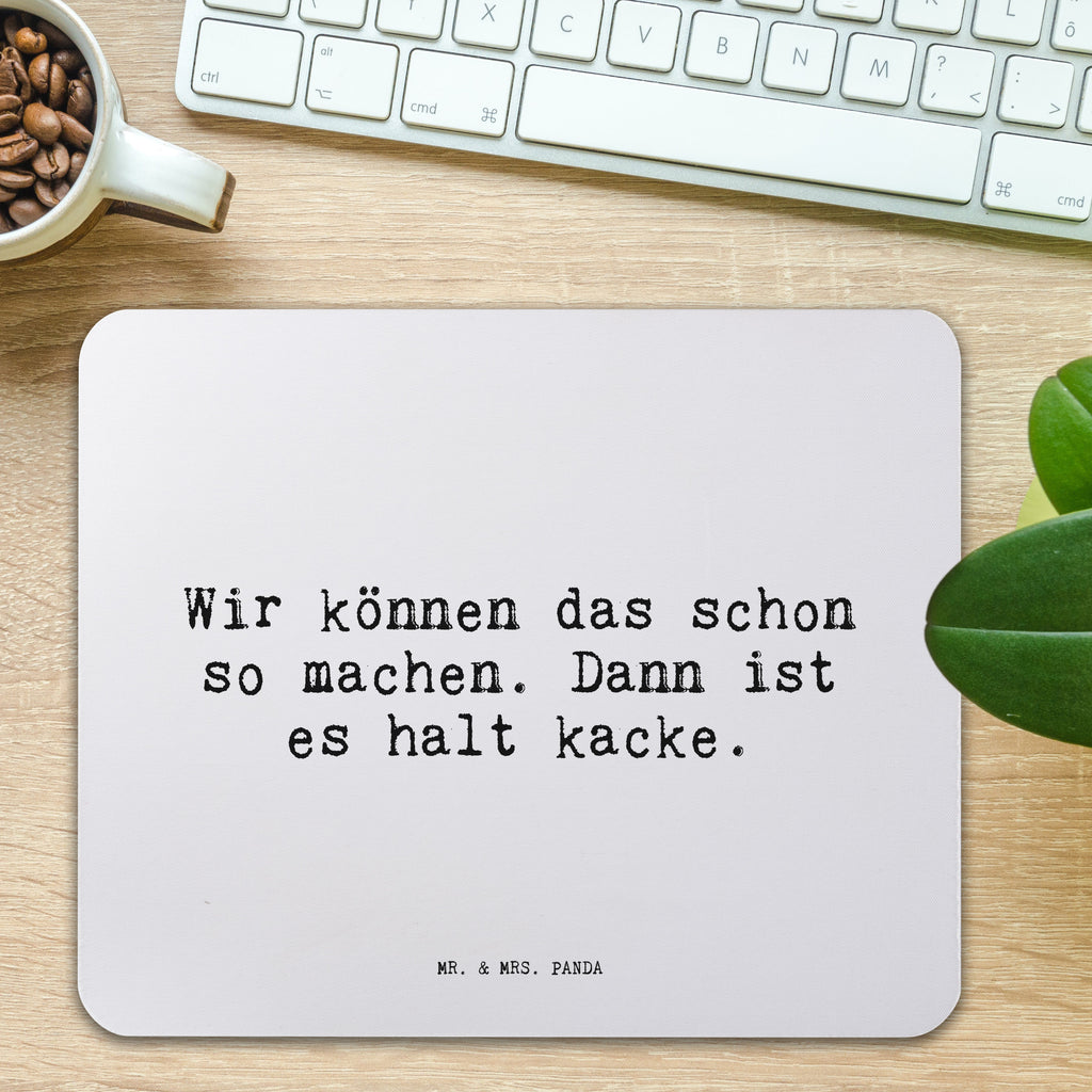 Mauspad Wir können das schon... Mousepad, Computer zubehör, Büroausstattung, PC Zubehör, Arbeitszimmer, Mauspad, Einzigartiges Mauspad, Designer Mauspad, Mausunterlage, Mauspad Büro, Spruch, Sprüche, lustige Sprüche, Weisheiten, Zitate, Spruch Geschenke, Spruch Sprüche Weisheiten Zitate Lustig Weisheit Worte