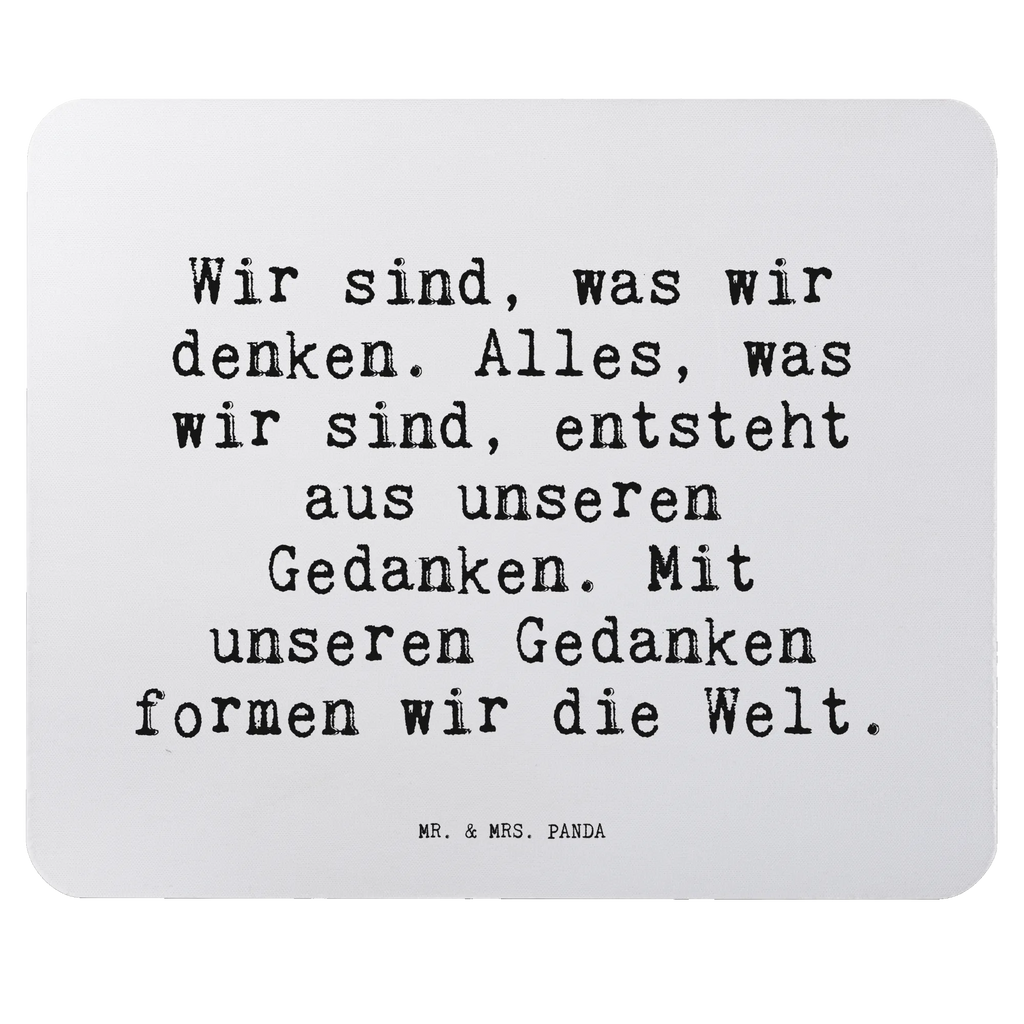 Mauspad Sprüche und Zitate Wir sind, was wir denken. Alles, was wir sind, entsteht aus unseren Gedanken. Mit unseren Gedanken formen wir die Welt. Mousepad, Computer zubehör, Büroausstattung, PC Zubehör, Arbeitszimmer, Mauspad, Einzigartiges Mauspad, Designer Mauspad, Mausunterlage, Mauspad Büro, Spruch, Sprüche, lustige Sprüche, Weisheiten, Zitate, Spruch Geschenke, Spruch Sprüche Weisheiten Zitate Lustig Weisheit Worte