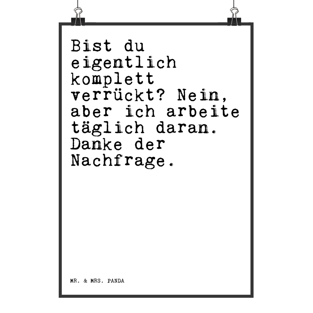 Poster Bist du eigentlich komplett... Poster, Wandposter, Bild, Wanddeko, Küchenposter, Kinderposter, Wanddeko Bild, Raumdekoration, Wanddekoration, Handgemaltes Poster, Mr. & Mrs. Panda Poster, Designposter, Kunstdruck, Posterdruck, Spruch, Sprüche, lustige Sprüche, Weisheiten, Zitate, Spruch Geschenke, Spruch Sprüche Weisheiten Zitate Lustig Weisheit Worte