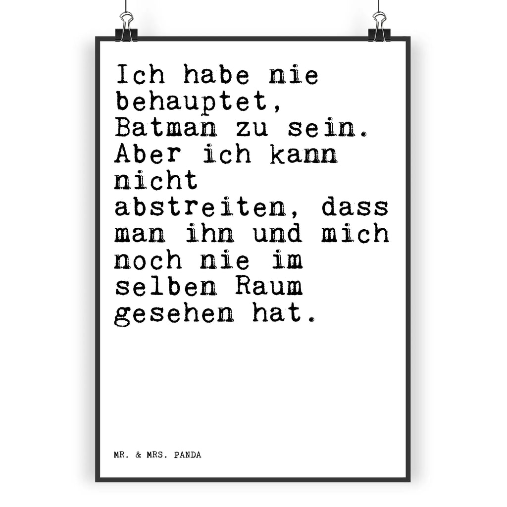 Poster Ich habe nie behauptet,... Poster, Wandposter, Bild, Wanddeko, Küchenposter, Kinderposter, Wanddeko Bild, Raumdekoration, Wanddekoration, Handgemaltes Poster, Mr. & Mrs. Panda Poster, Designposter, Kunstdruck, Posterdruck, Spruch, Sprüche, lustige Sprüche, Weisheiten, Zitate, Spruch Geschenke, Spruch Sprüche Weisheiten Zitate Lustig Weisheit Worte