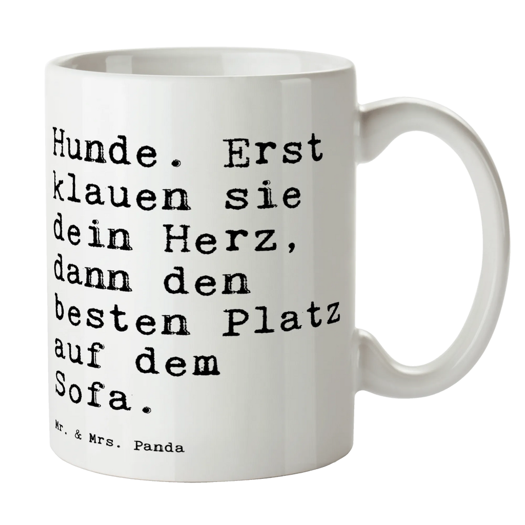 Tasse Hunde. Erst klauen sie... Tasse, Kaffeetasse, Teetasse, Becher, Kaffeebecher, Teebecher, Keramiktasse, Porzellantasse, Büro Tasse, Geschenk Tasse, Tasse Sprüche, Tasse Motive, Kaffeetassen, Tasse bedrucken, Designer Tasse, Cappuccino Tassen, Schöne Teetassen, Spruch, Sprüche, lustige Sprüche, Weisheiten, Zitate, Spruch Geschenke, Spruch Sprüche Weisheiten Zitate Lustig Weisheit Worte