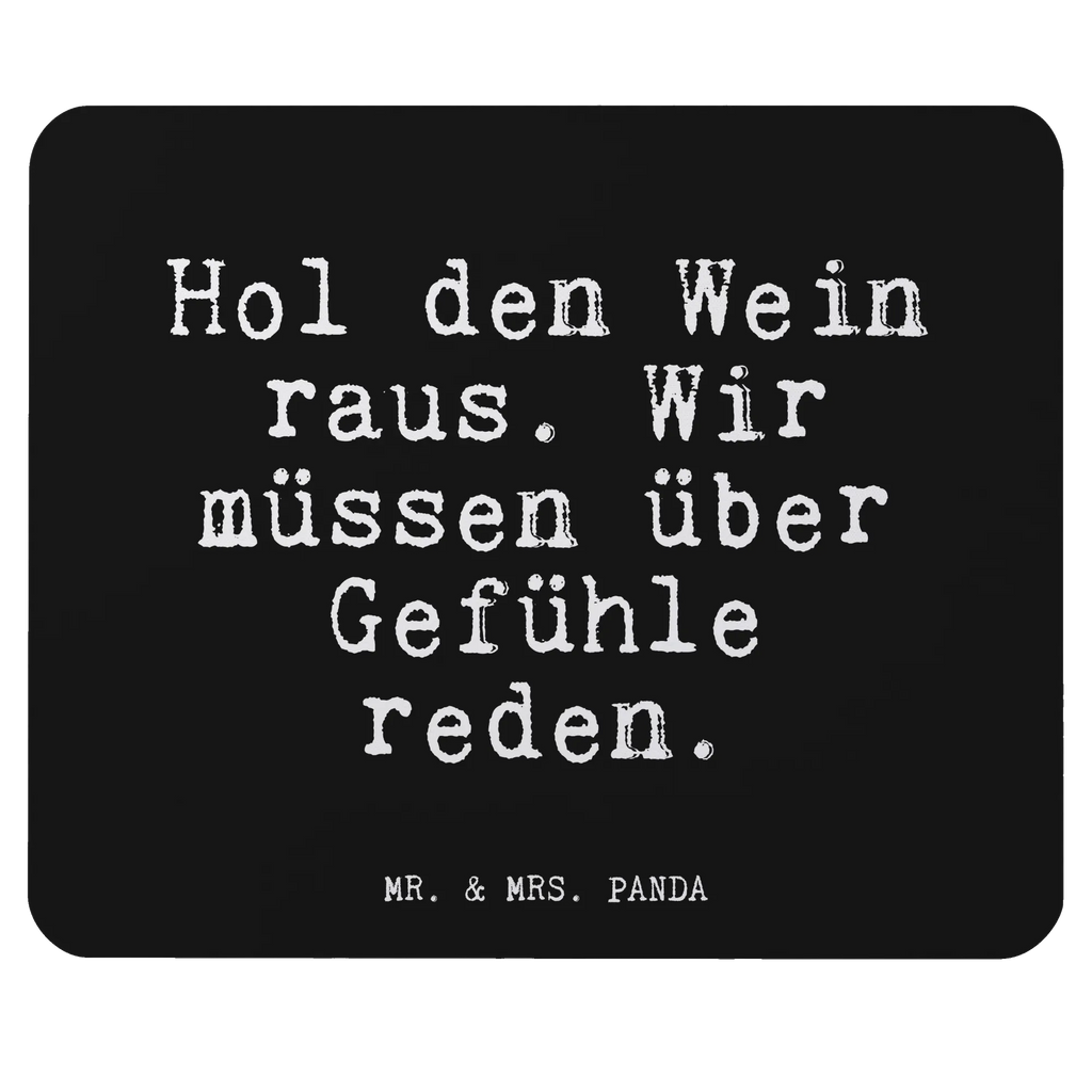 Mauspad Fun Talk Hol den Wein raus. Wir müssen über Gefühle reden. Mousepad, Computer zubehör, Büroausstattung, PC Zubehör, Arbeitszimmer, Mauspad, Einzigartiges Mauspad, Designer Mauspad, Mausunterlage, Mauspad Büro, Spruch, Sprüche, lustige Sprüche, Weisheiten, Zitate, Spruch Geschenke, Glizer Spruch Sprüche Weisheiten Zitate Lustig Weisheit Worte