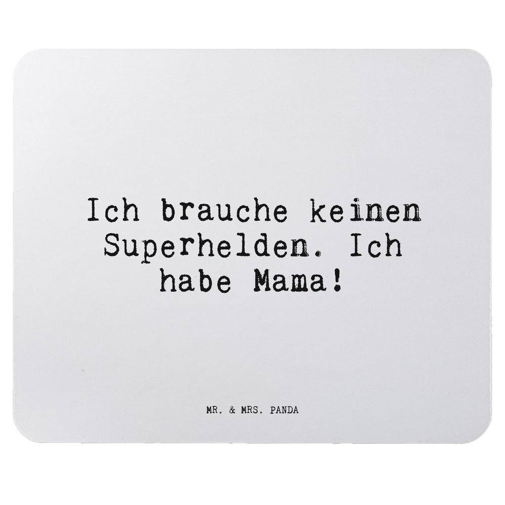 Mauspad Sprüche und Zitate Ich brauche keinen Superhelden. Ich habe Mama! Mousepad, Computer zubehör, Büroausstattung, PC Zubehör, Arbeitszimmer, Mauspad, Einzigartiges Mauspad, Designer Mauspad, Mausunterlage, Mauspad Büro, Spruch, Sprüche, lustige Sprüche, Weisheiten, Zitate, Spruch Geschenke, Spruch Sprüche Weisheiten Zitate Lustig Weisheit Worte