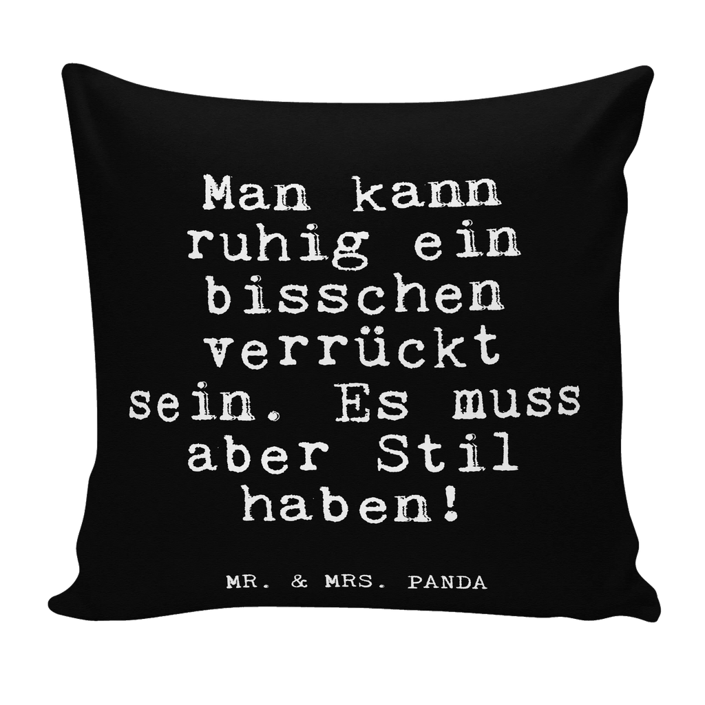 40x40 Kissen Fun Talk Man kann ruhig ein bisschen verrückt sein. Es muss aber Stil haben! Kissenhülle, Kopfkissen, Sofakissen, Dekokissen, Motivkissen, sofakissen, sitzkissen, Kissen, Kissenbezüge, Kissenbezug 40x40, Kissen 40x40, Kissenhülle 40x40, Zierkissen, Couchkissen, Dekokissen Sofa, Sofakissen 40x40, Dekokissen 40x40, Kopfkissen 40x40, Kissen 40x40 Waschbar, Spruch, Sprüche, lustige Sprüche, Weisheiten, Zitate, Spruch Geschenke, Glizer Spruch Sprüche Weisheiten Zitate Lustig Weisheit Worte