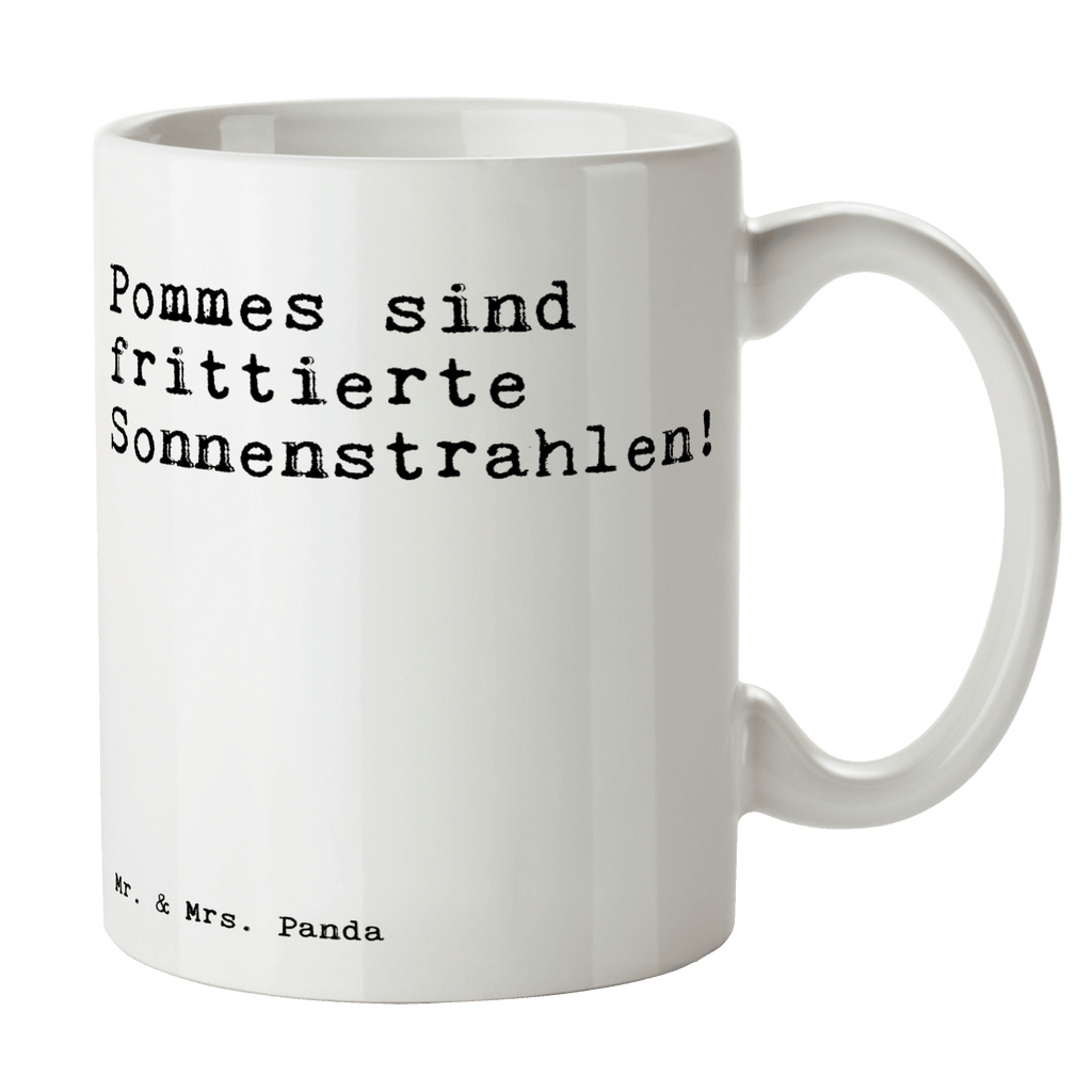 Tasse Pommes sind frittierte Sonnenstrahlen!... Tasse, Kaffeetasse, Teetasse, Becher, Kaffeebecher, Teebecher, Keramiktasse, Porzellantasse, Büro Tasse, Geschenk Tasse, Tasse Sprüche, Tasse Motive, Kaffeetassen, Tasse bedrucken, Designer Tasse, Cappuccino Tassen, Schöne Teetassen, Spruch, Sprüche, lustige Sprüche, Weisheiten, Zitate, Spruch Geschenke, Spruch Sprüche Weisheiten Zitate Lustig Weisheit Worte