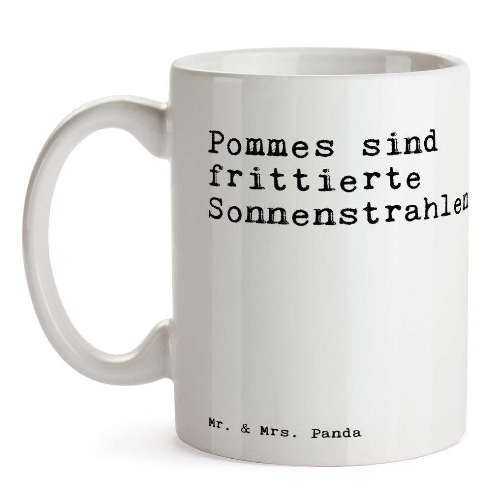 Tasse Pommes sind frittierte Sonnenstrahlen!... Tasse, Kaffeetasse, Teetasse, Becher, Kaffeebecher, Teebecher, Keramiktasse, Porzellantasse, Büro Tasse, Geschenk Tasse, Tasse Sprüche, Tasse Motive, Kaffeetassen, Tasse bedrucken, Designer Tasse, Cappuccino Tassen, Schöne Teetassen, Spruch, Sprüche, lustige Sprüche, Weisheiten, Zitate, Spruch Geschenke, Spruch Sprüche Weisheiten Zitate Lustig Weisheit Worte