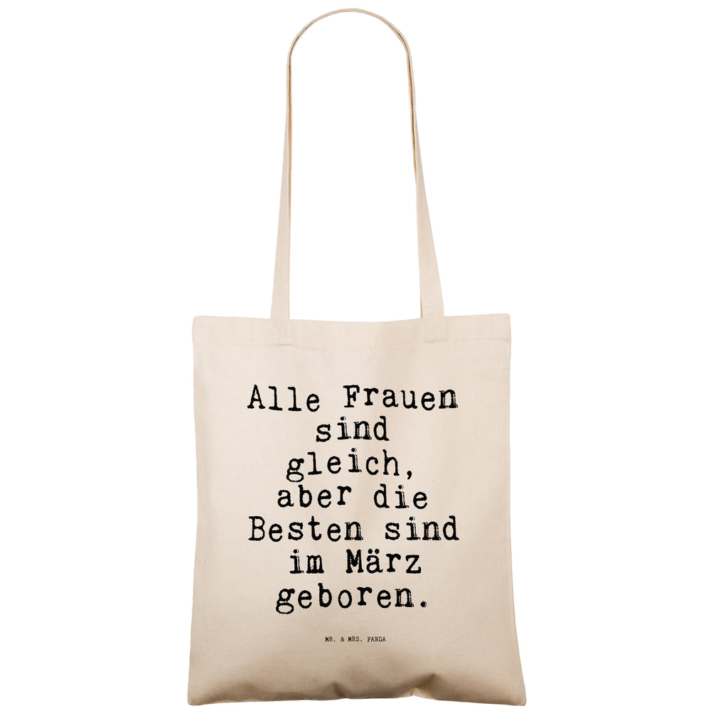 Tragetasche Alle Frauen sind gleich,... Beuteltasche, Beutel, Einkaufstasche, Jutebeutel, Stoffbeutel, Tasche, Shopper, Umhängetasche, Strandtasche, Schultertasche, Stofftasche, Tragetasche, Badetasche, Jutetasche, Einkaufstüte, Laptoptasche, Spruch, Sprüche, lustige Sprüche, Weisheiten, Zitate, Spruch Geschenke, Spruch Sprüche Weisheiten Zitate Lustig Weisheit Worte