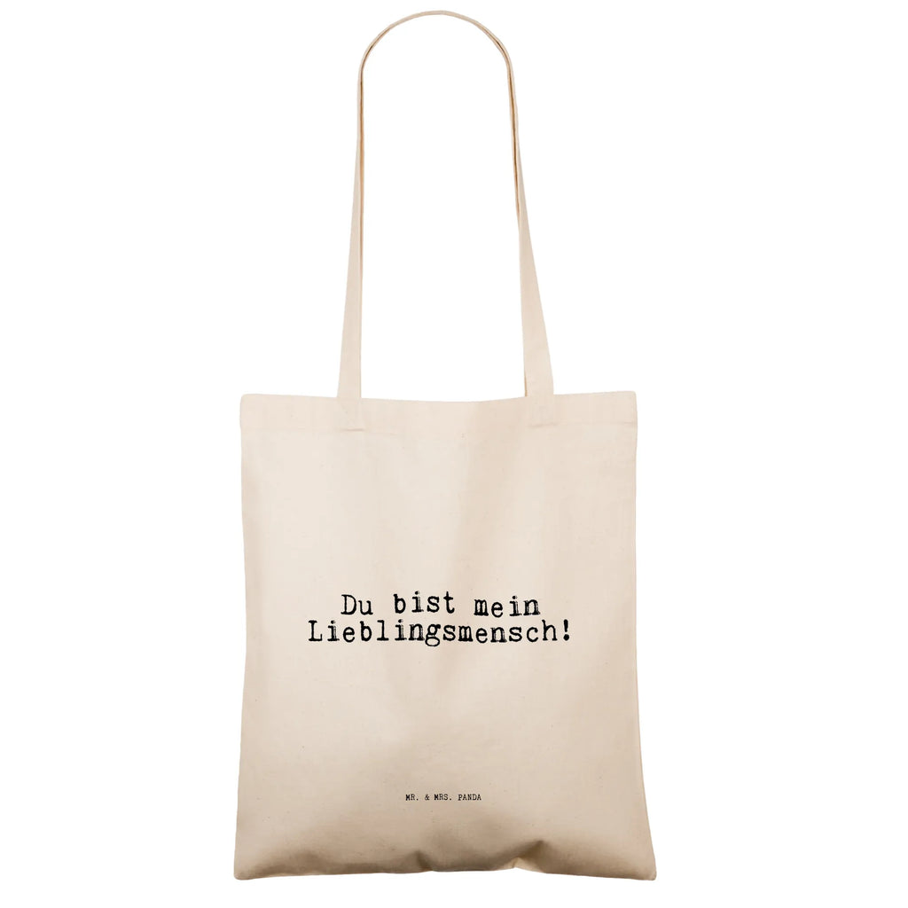 Tragetasche Du bist mein Lieblingsmensch! Beuteltasche, Beutel, Einkaufstasche, Jutebeutel, Stoffbeutel, Tasche, Shopper, Umhängetasche, Strandtasche, Schultertasche, Stofftasche, Tragetasche, Badetasche, Jutetasche, Einkaufstüte, Laptoptasche, Spruch, Sprüche, lustige Sprüche, Weisheiten, Zitate, Spruch Geschenke, Spruch Sprüche Weisheiten Zitate Lustig Weisheit Worte