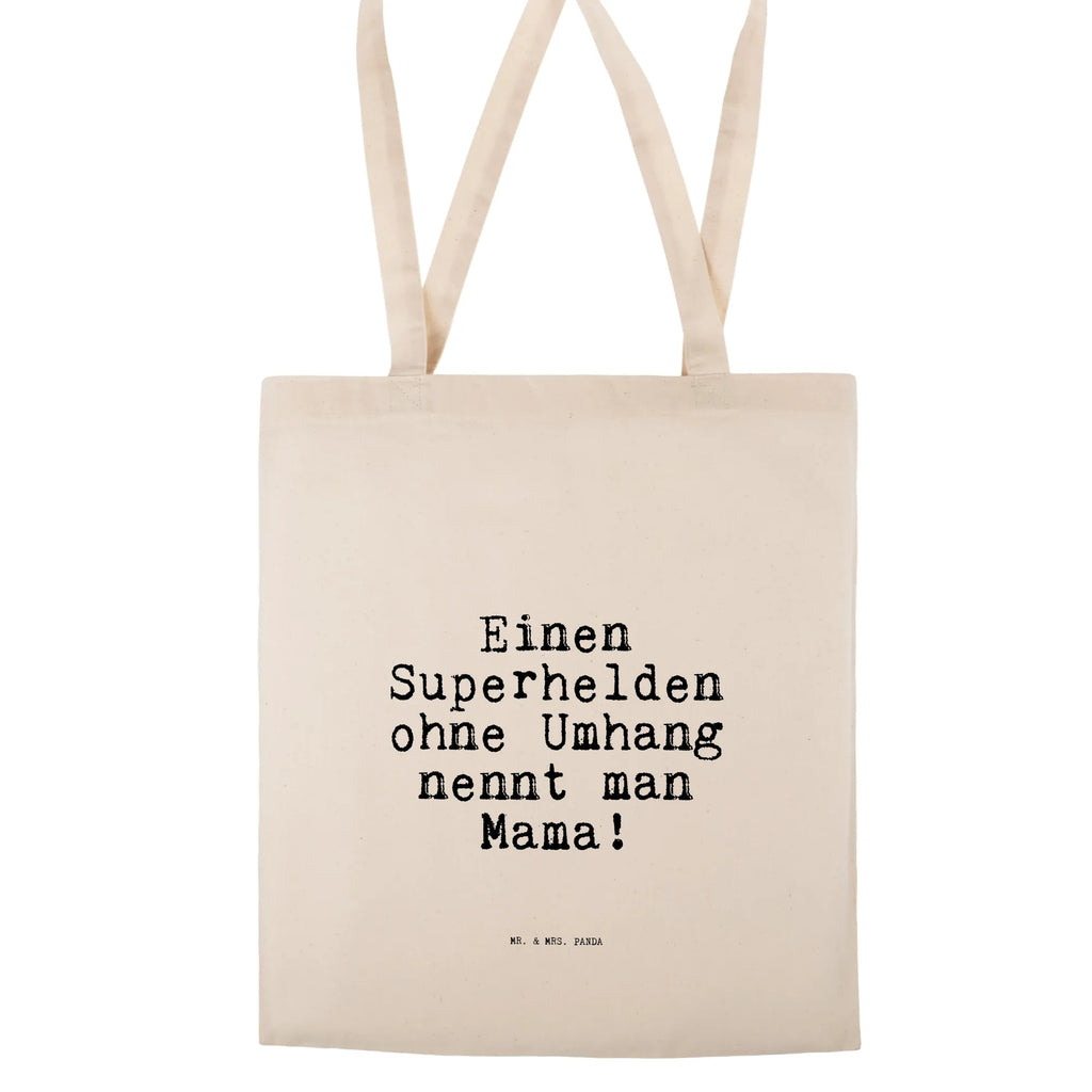 Tragetasche Sprüche und Zitate Einen Superhelden ohne Umhang nennt man Mama! Beuteltasche, Beutel, Einkaufstasche, Jutebeutel, Stoffbeutel, Tasche, Shopper, Umhängetasche, Strandtasche, Schultertasche, Stofftasche, Tragetasche, Badetasche, Jutetasche, Einkaufstüte, Laptoptasche, Spruch, Sprüche, lustige Sprüche, Weisheiten, Zitate, Spruch Geschenke, Spruch Sprüche Weisheiten Zitate Lustig Weisheit Worte