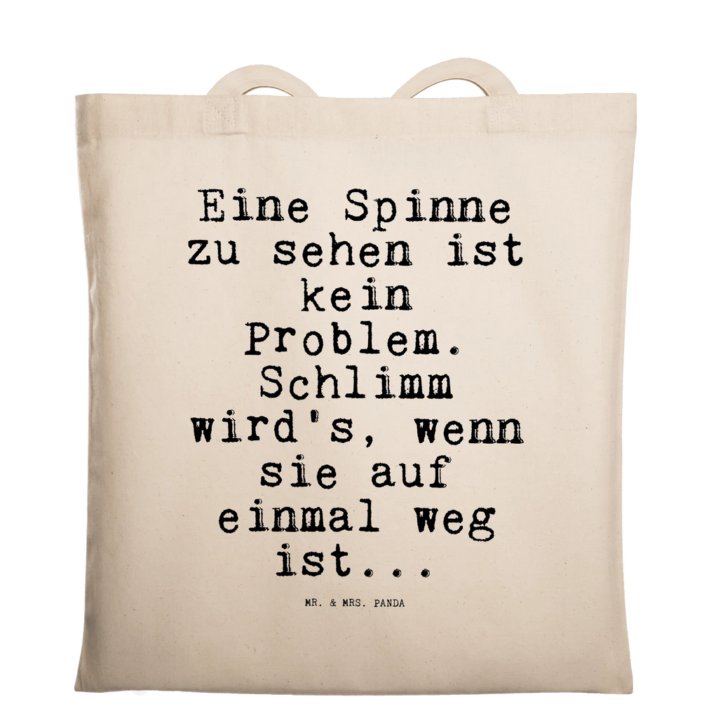 Tragetasche Eine Spinne zu sehen... Beuteltasche, Beutel, Einkaufstasche, Jutebeutel, Stoffbeutel, Tasche, Shopper, Umhängetasche, Strandtasche, Schultertasche, Stofftasche, Tragetasche, Badetasche, Jutetasche, Einkaufstüte, Laptoptasche, Spruch, Sprüche, lustige Sprüche, Weisheiten, Zitate, Spruch Geschenke, Spruch Sprüche Weisheiten Zitate Lustig Weisheit Worte