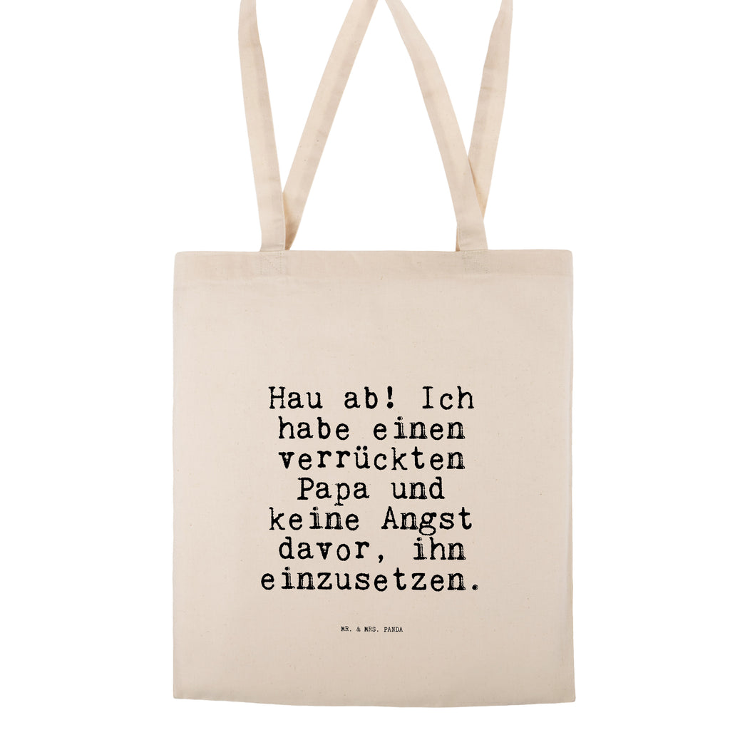 Tragetasche Hau ab! Ich habe... Beuteltasche, Beutel, Einkaufstasche, Jutebeutel, Stoffbeutel, Tasche, Shopper, Umhängetasche, Strandtasche, Schultertasche, Stofftasche, Tragetasche, Badetasche, Jutetasche, Einkaufstüte, Laptoptasche, Spruch, Sprüche, lustige Sprüche, Weisheiten, Zitate, Spruch Geschenke, Spruch Sprüche Weisheiten Zitate Lustig Weisheit Worte