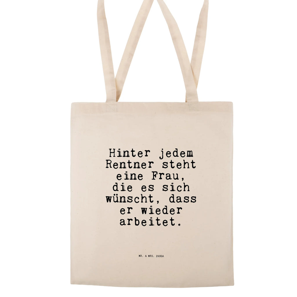 Tragetasche Hinter jedem Rentner steht... Beuteltasche, Beutel, Einkaufstasche, Jutebeutel, Stoffbeutel, Tasche, Shopper, Umhängetasche, Strandtasche, Schultertasche, Stofftasche, Tragetasche, Badetasche, Jutetasche, Einkaufstüte, Laptoptasche, Spruch, Sprüche, lustige Sprüche, Weisheiten, Zitate, Spruch Geschenke, Spruch Sprüche Weisheiten Zitate Lustig Weisheit Worte